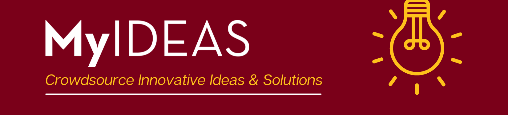 MyIDEAS, Crowdsource innovative ideas & solutions. Picture with text and lightbulb icon